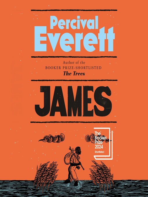 Title details for James by Percival Everett - Wait list